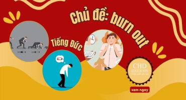 HỌC TIẾNG ĐỨC VỀ CHỦ ĐỀ BURNOUT – TỪ VỰNG, CÂU CƠ BẢN VÀ NÂNG CAO
