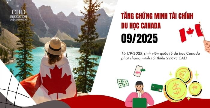 TĂNG CHỨNG MINH TÀI CHÍNH DU HỌC CANADA TỪ THÁNG 09/2025