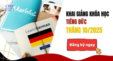 KHAI GIẢNG KHÓA HỌC TIẾNG ĐỨC TỪ A1 ĐẾN B2 THÁNG 10/2025