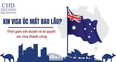 XIN VISA DU HỌC ÚC MẤT BAO LÂU? THỜI GIAN XÉT DUYỆT VÀ BÍ QUYẾT RÚT NGẮN HIỆU QUẢ