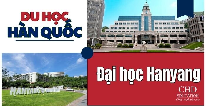 Đại học Hanyang (Hanyang University), Hàn Quốc – Thông tin & Cơ hội cho Sinh viên Quốc tế