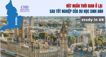 RÚT NGẮN THỜI GIAN Ở LẠI SAU TỐT NGHIỆP VỚI DU HỌC SINH ANH