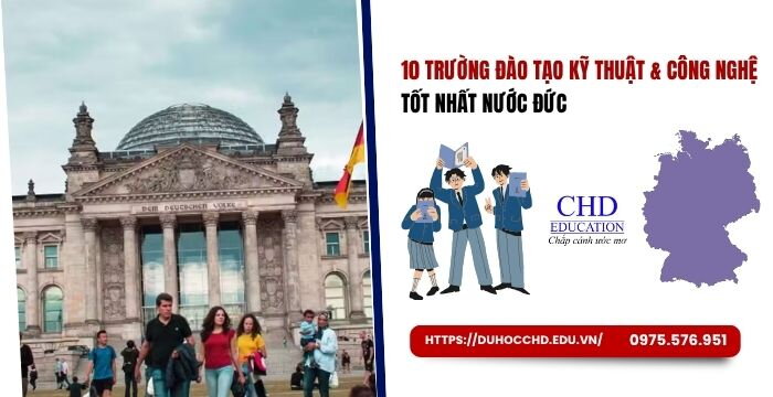 CÁC TRƯỜNG ĐÀO TẠO KỸ THUẬT VÀ CÔNG NGHỆ TỐT NHẤT NƯỚC ĐỨC