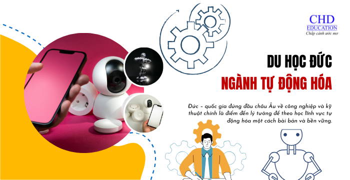 DU HỌC ĐỨC NGÀNH TỰ ĐỘNG HÓA - LỰA CHỌN CHIẾN LƯỢC CHO SINH VIÊN KỸ THUẬT 