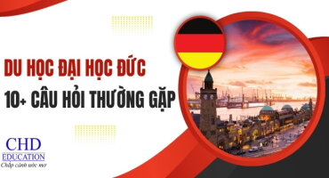 DU HỌC ĐẠI HỌC ĐỨC – GIẢI ĐÁP NHỮNG CÂU HỎI THƯỜNG GẶP