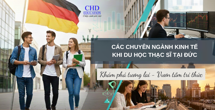 CÁC CHUYÊN NGÀNH KINH TẾ KHI DU HỌC THẠC SĨ TẠI ĐỨC