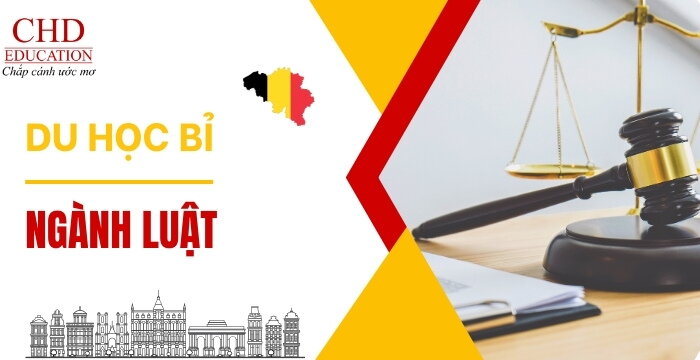 DU HỌC BỈ NGÀNH LUẬT – TRƯỜNG NÀO ĐÀO TẠO TỐT?