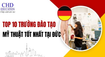 TOP 10 TRƯỜNG ĐẠI HỌC TỐT NHẤT TẠI ĐỨC CHO NGÀNH MỸ THUẬT: NƠI ƯƠM MẦM TÀI NĂNG SÁNG TẠO