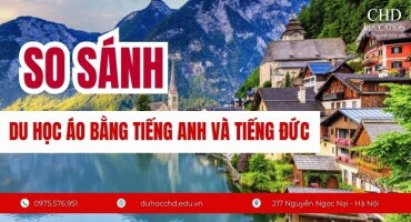 SO SÁNH DU HỌC ÁO BẰNG TIẾNG ANH VÀ TIẾNG ĐỨC 2026