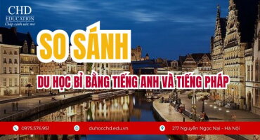 SO SÁNH DU HỌC BỈ BẰNG TIẾNG ANH VÀ TIẾNG PHÁP