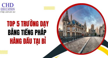 TOP 5 TRƯỜNG ĐẠI HỌC DẠY BẰNG TIẾNG PHÁP HÀNG ĐẦU TẠI BỈ
