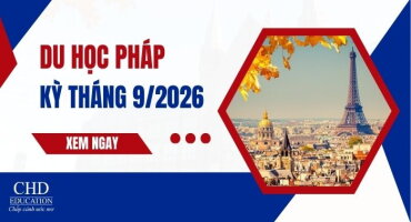 DU HỌC PHÁP KỲ THÁNG 9 NĂM 2026
