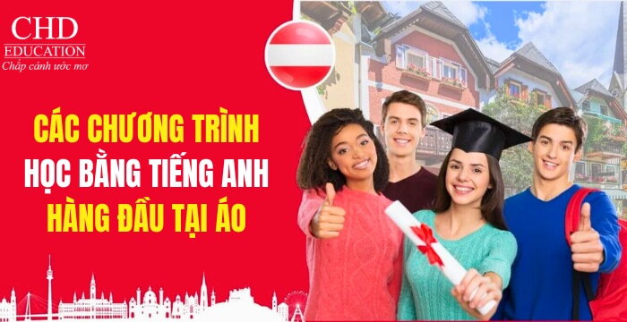 CÁC CHƯƠNG TRÌNH HỌC BẰNG TIẾNG ANH HÀNG ĐẦU TẠI ÁO: LỰA CHỌN LÝ TƯỞNG CHO DU HỌC SINH QUỐC TẾ