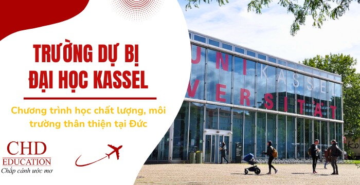 TRƯỜNG DỰ BỊ ĐẠI HỌC KASSEL ĐỨC – ĐIỀU KIỆN, CHƯƠNG TRÌNH HỌC VÀ HƯỚNG DẪN ĐĂNG KÝ STUDIENKOLLEG KASSEL
