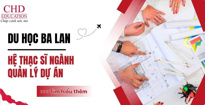 HỌC THẠC SĨ QUẢN LÝ DỰ ÁN (MASTER PROJECT MANAGEMENT) Ở BA LAN: CÁC TRƯỜNG ĐÀO TẠO TỐT NHẤT