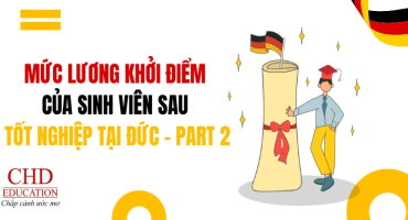 MỨC LƯƠNG KHỞI ĐIỂM CỦA SINH VIÊN SAU TỐT NGHIỆP TẠI ĐỨC PART 2