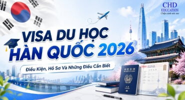 Visa Du Học Hàn Quốc 2026: Điều Kiện, Hồ Sơ Và Những Điều Cần Biết