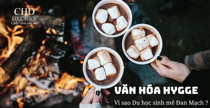 Văn hóa Hygge và vì sao du học sinh mê Đan Mạch?