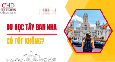 DU HỌC TÂY BAN NHA CÓ TỐT KHÔNG? 8 LỢI ÍCH KHI DU HỌC TÂY BAN NHA CÓ THỂ BẠN CHƯA BIẾT
