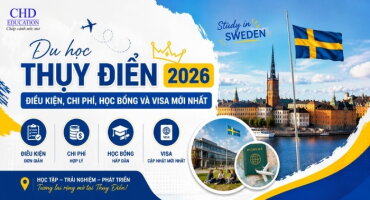 DU HỌC THỤY ĐIỂN 2026: ĐIỀU KIỆN, CHI PHÍ, HỌC BỔNG VÀ VISA MỚI NHẤT