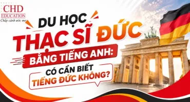 DU HỌC THẠC SĨ ĐỨC BẰNG TIẾNG ANH: CÓ CẦN BIẾT TIẾNG ĐỨC KHÔNG?