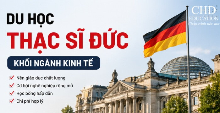 TUYỂN SINH DU HỌC THẠC SĨ ĐỨC NGÀNH KINH TẾ: TRƯỜNG TOP, YÊU CẦU, CHI PHÍ VÀ CƠ HỘI SỰ NGHIỆP
