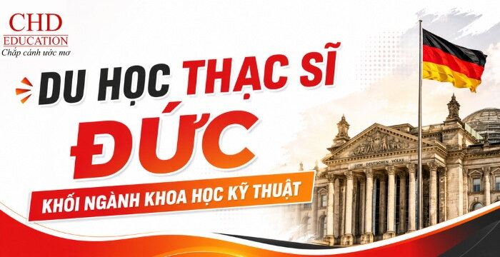 DU HỌC THẠC SĨ ĐỨC KHỐI NGÀNH KHOA HỌC KỸ THUẬT: CƠ HỘI VÀNG CHO TƯƠNG LAI SỰ NGHIỆP TOÀN CẦU