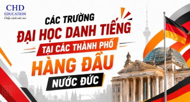 CÁC TRƯỜNG ĐẠI HỌC DANH TIẾNG TẠI CÁC THÀNH PHỐ HÀNG ĐẦU NƯỚC ĐỨC