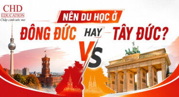 NÊN DU HỌC Ở ĐÔNG ĐỨC HAY TÂY ĐỨC? SO SÁNH CHI TIẾT ĐỂ CHỌN ĐIỂM ĐẾN PHÙ HỢP