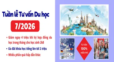 TUẦN LỄ TƯ VẤN DU HỌC THÁNG 7/2026 TẠI CHD - HƯỚNG ĐI “CHƯA BAO GIỜ LỖI MỐT” CHO HỌC SINH, SINH VIÊN VIỆT NAM