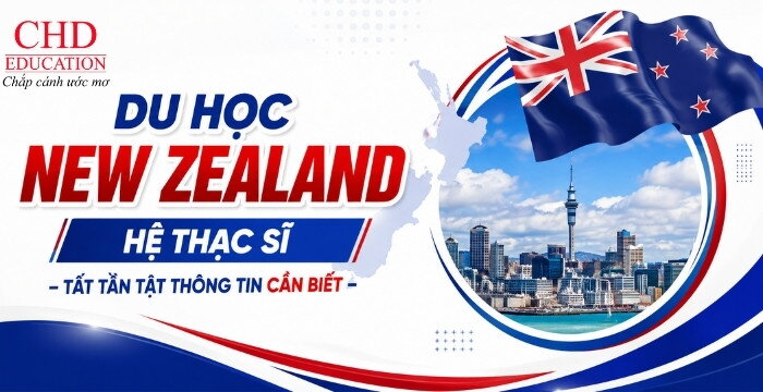 DU HỌC NEW ZEALAND HỆ THẠC SĨ – TẤT TẦN TẬT THÔNG TIN CẦN BIẾT