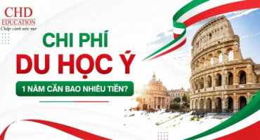 CHI PHÍ DU HỌC Ý – DU HỌC Ý 1 NĂM CẦN BAO NHIÊU TIỀN?