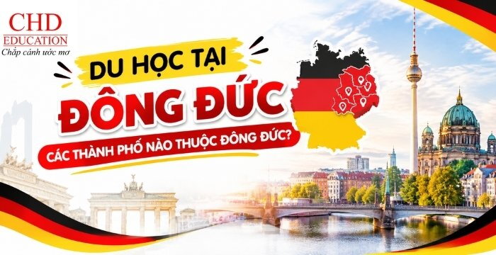 DU HỌC TẠI ĐÔNG ĐỨC – CÁC THÀNH PHỐ THUỘC ĐÔNG ĐỨC?