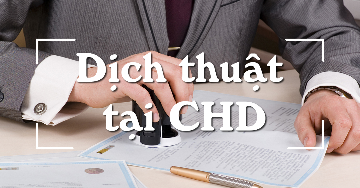 Dịch thuật tại CHD