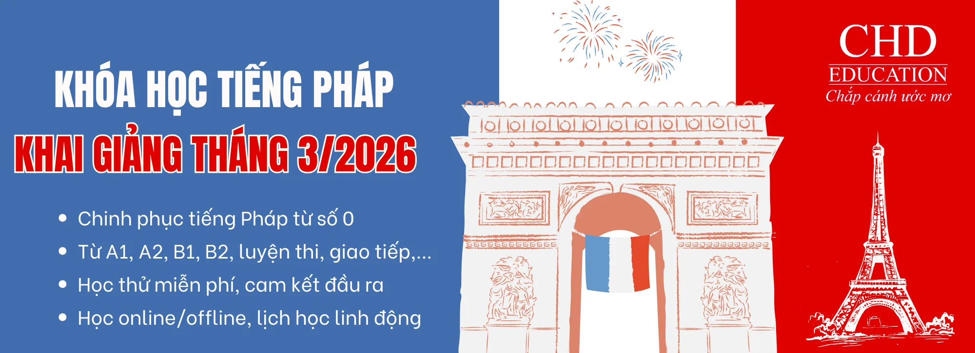 Khóa học tiếng Pháp - Khai giảng tháng 3/2026 - Ưu đãi tới 2 triệu