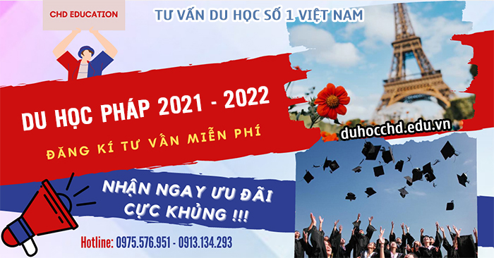 tư vấn du học pháp 2021 - 2022 miễn phí 100%