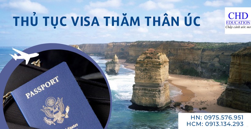 visa thăm thân úc, thủ tục xin visa thăm thân úc