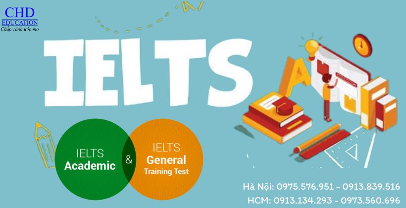 kỳ thi IELTS, IELTS Học thuật (ILETS Academic) và IELTS Tổng quát (IELTS General Training)