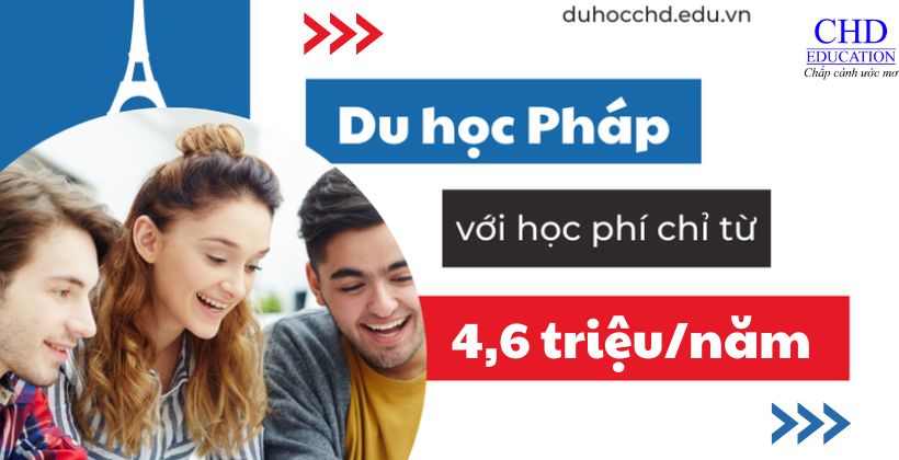 du học pháp với chi phí thấp học phí chỉ từ 4 triệu 6