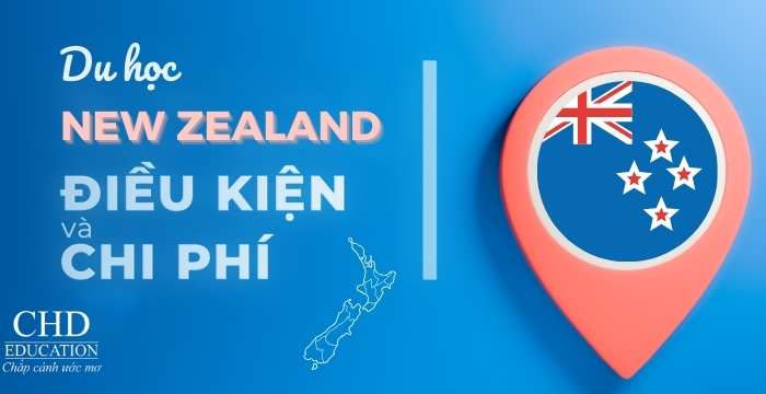 điều kiện và chi phí du học new zealand chi tiết