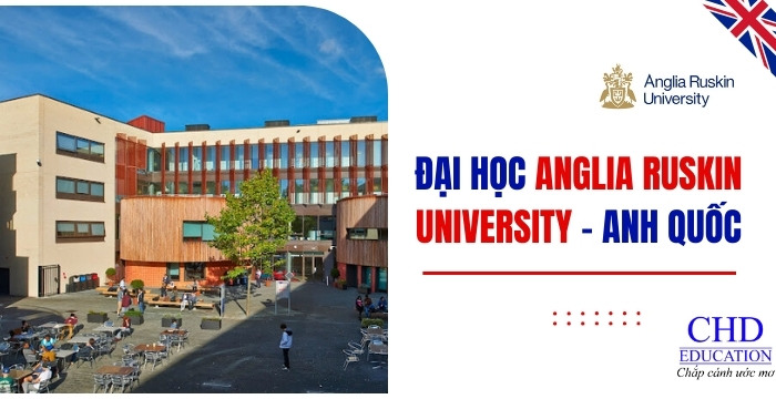 du học anh quốc tại đại học Anglia Ruskin University