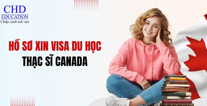 hồ sơ xin visa du học canada