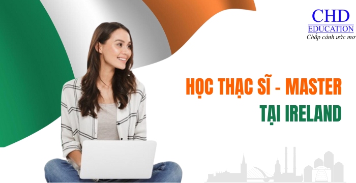 thông tin cần biết về du học ireland hệ thạc sĩ