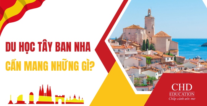 du học tây ban nha mang theo những gì