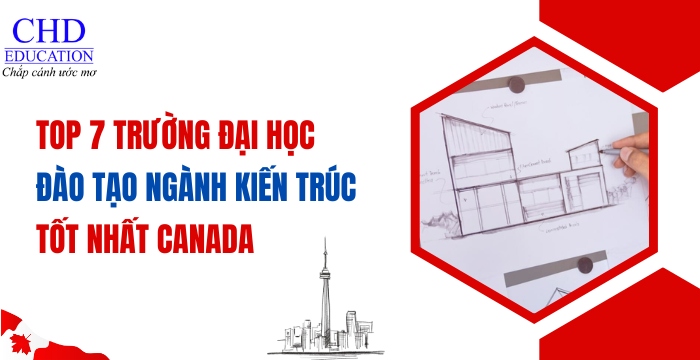 các trường đào tạo ngành kiến trúc hàng đầu canada