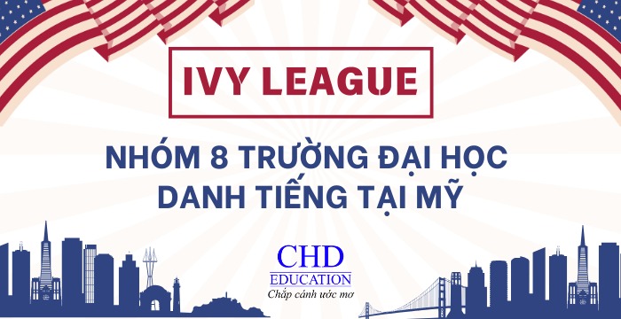 các trường đại học thuộc nhóm Ivy League tại Mỹ