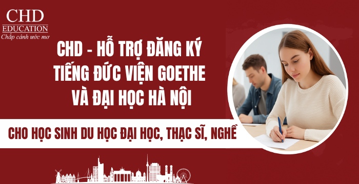 hỗ trợ đăng ký thi tiếng Đức Viện Goethe và Đại học Hà Nội