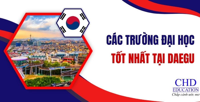 các trường Đại học tại Daegu Hàn Quốc