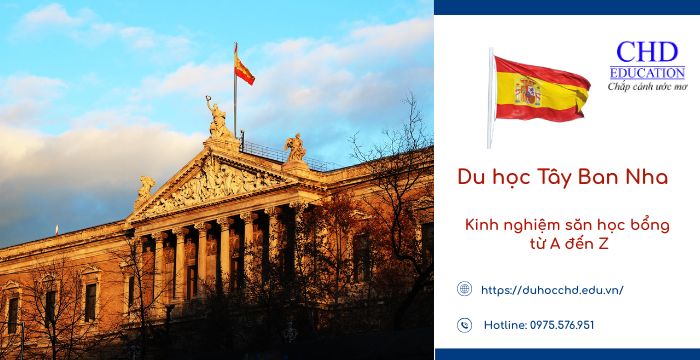 kinh nghiệm xin học bổng Tây Ban Nha