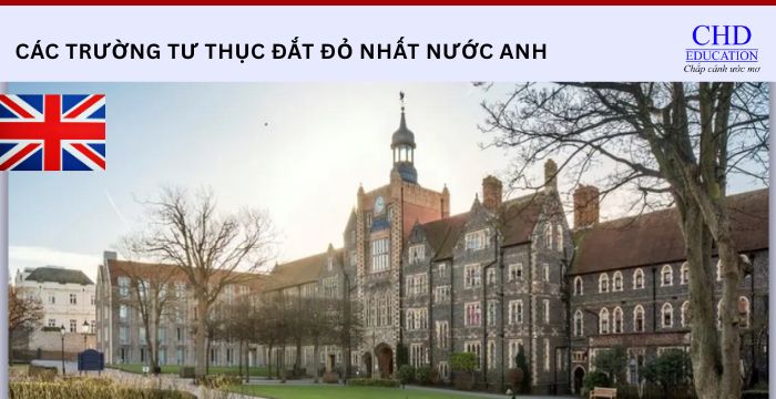 Trường tư thục đắt đỏ nhất nước Anh
